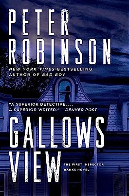 Gallows View: The First Inspector Banks Novel-..