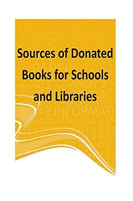 Sources Of Donated Books For Schools And Libraries-..