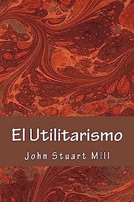 El Utilitarismo-..