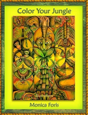 Color Your Jungle: Coloring Book For Kids-..