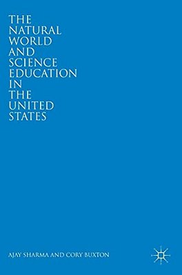 The Natural World And Science Education In The United States-..