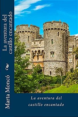 La Aventura Del Castillo Encantado-..