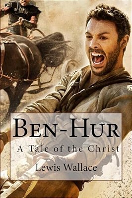 Ben-Hur A Tale Of The Christ Lewis Wallace-..
