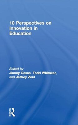 10 Perspectives On Innovation In Education-..