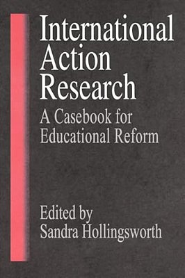 International Action Research: Educational Reform-..