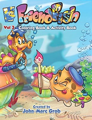 Friendfish Coloring Book 3: Friendfish Coloring Book 3-..