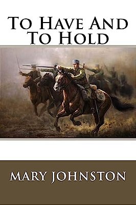 To Have And To Hold-..