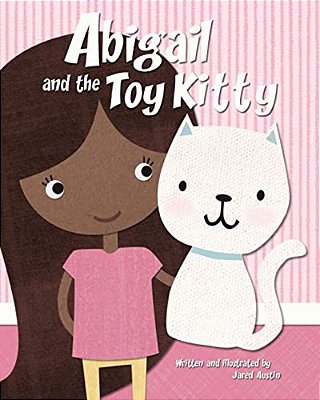 Abigail And The Toy Kitty: A Story About Tithing-..