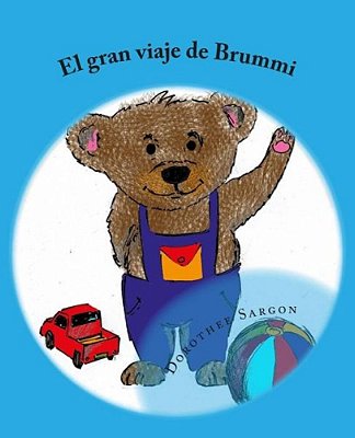 Las Aventuras De Brummi: El Gran Viaje De Brummi-..