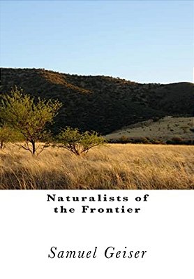 Naturalists Of The Frontier-..