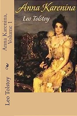 Anna Karenina, Volume 1-..