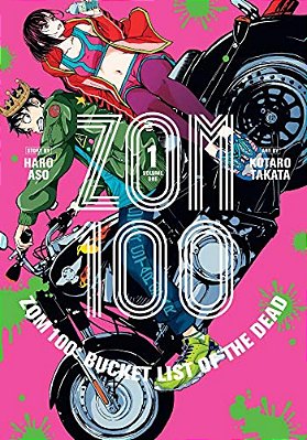 Zom 100: Bucket List Of The Dead, Vol. 1-..