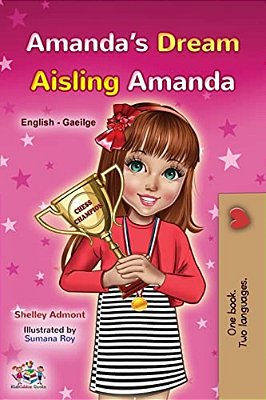 Amanda's Dream (English Irish Bilingual Book For Children)-..
