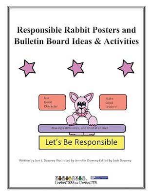 Responsible Rabbit Posters And Bulletin Board Ideas & Activities-..