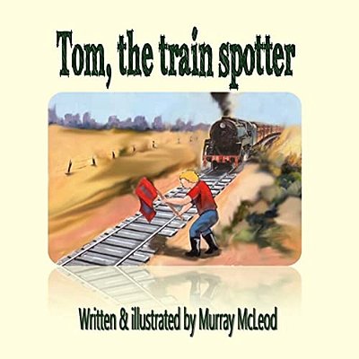 Tom The Train Spotter-..