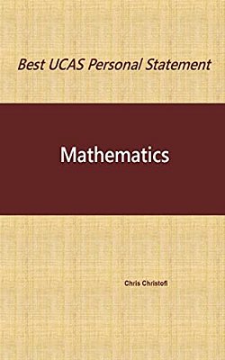 Best Ucas Personal Statement: Mathematics: Mathematics-..