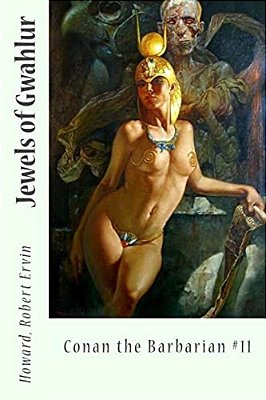 Jewels Of Gwahlur: Conan The Barbarian #11-..