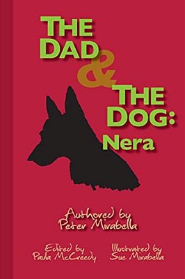 The Dad And The Dog: Nera-..