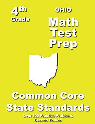Ohio 4Th Grade Math Test Prep: Common Core Learning Standards-..
