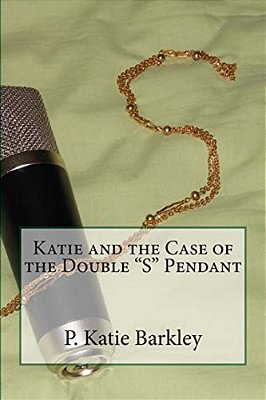 Katie And The Case Of The Double "S" Pendant-..