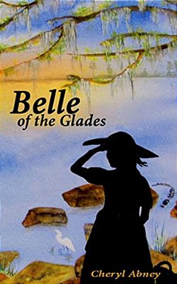 Belle Of The Glades: The Shell-Letter Adventure-..