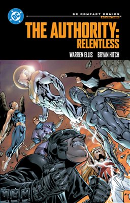 The Authority: Relentless: DC Compact Comics Edition-..