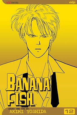 Banana Fish, Vol. 12-..