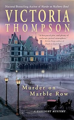 Murder On Marble Row: A Gaslight Mystery-..