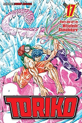 Toriko, Vol. 17-..