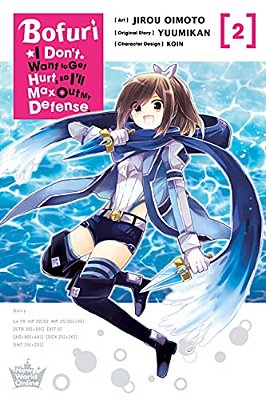 Bofuri: I Don't Want To Get Hurt, So I'Ll Max Out My Defense., Vol. 2 (Manga)-..