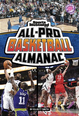 Sports Illustrated Kids All-Pro Basketball Almanac-..
