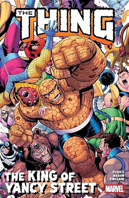 The Thing: The King Of Yancy Street-..