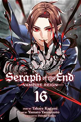 Seraph Of The End, Vol. 16-..