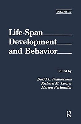 Life-Span Development And Behavior: Volume 12-..