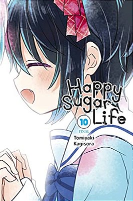 Happy Sugar Life, Vol. 10-..