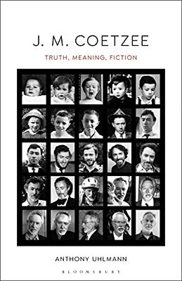 J. M. Coetzee: Truth, Meaning, Fiction-..
