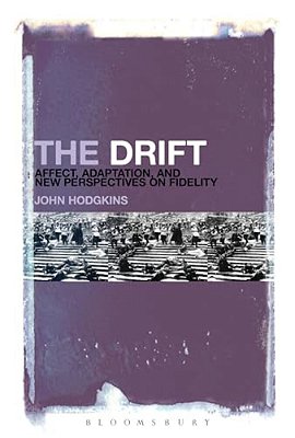 The Drift: Affect, Adaptation, And New Perspectives On Fidelity-..