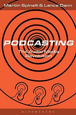 Podcasting: The Audio Media Revolution-..