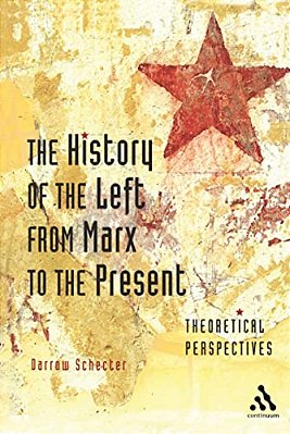 The History Of The Left From Marx To The Present: Theoretical Perspectives-..