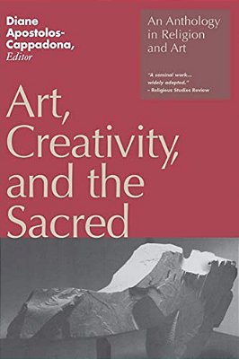 Art, Creativity, And The Sacred-..