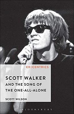Scott Walker And The Song Of The One-All-alone-..