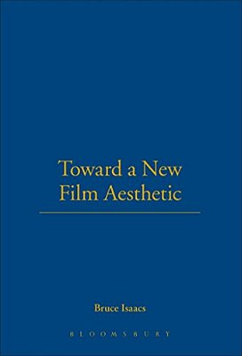 Toward A New Film Aesthetic-..