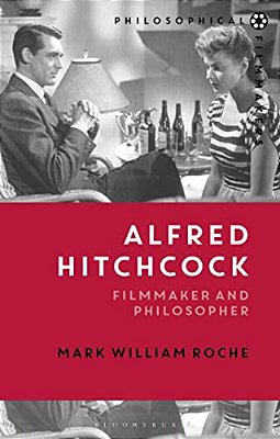Alfred Hitchcock: Filmmaker And Philosopher-..