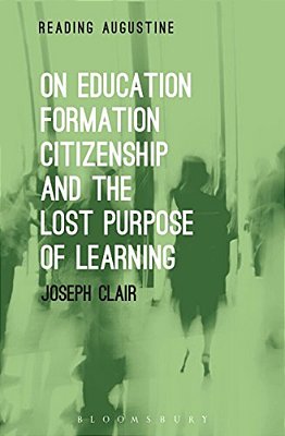 On Education, Formation, Citizenship And The Lost Purpose Of Learning-..