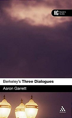 Berkeley's 'Three Dialogues': A Reader's Guide-..