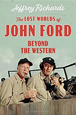 The Lost Worlds Of John Ford: Beyond The Western-..