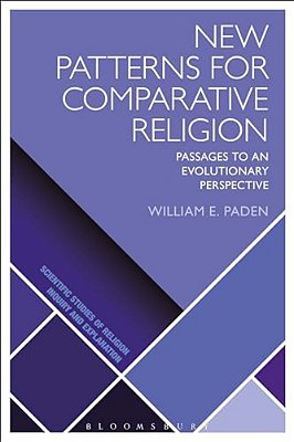 New Patterns For Comparative Religion: Passages To An Evolutionary Perspective-..