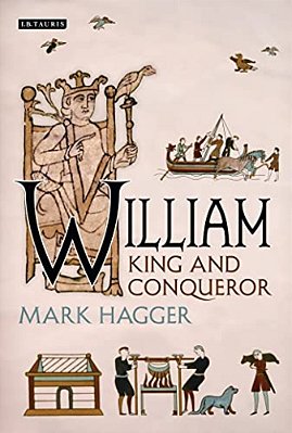 William: King And Conqueror-..