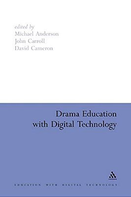 Drama Education With Digital Technology-..