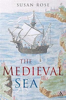 The Medieval Sea-..